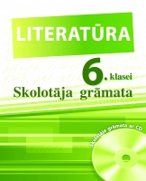 Ingrīda Strēle. Jānis Strēlis - Literatūra 6. klasei. Skolotāja grāmata + CD